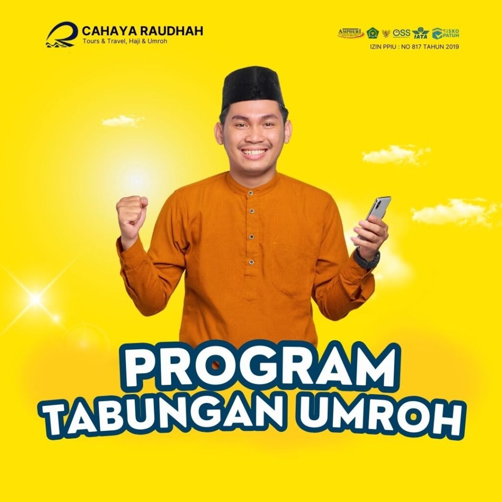 Tabungan Umroh Cahaya Raudhah