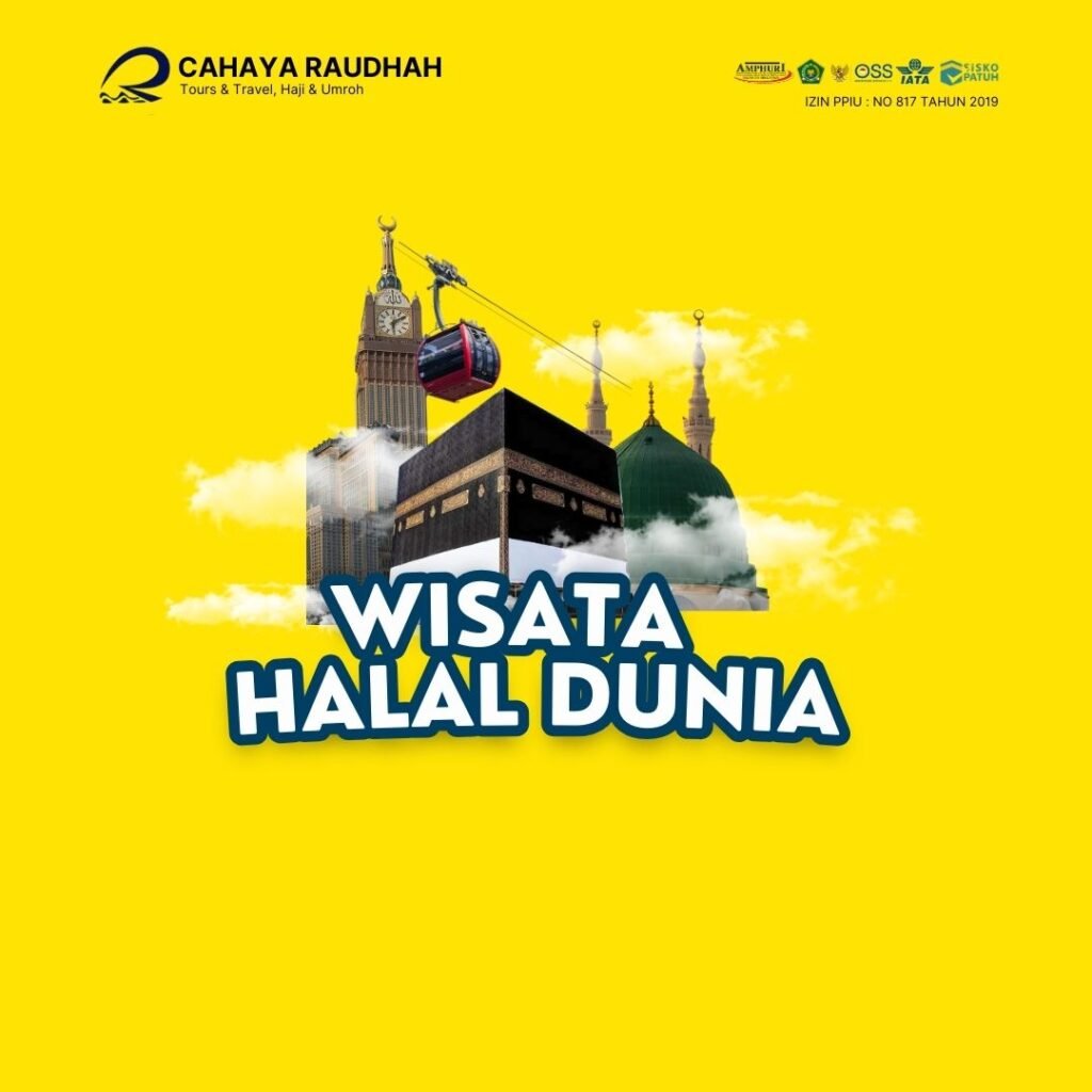 Wisata Halal Dunia Cahaya Raudhah
